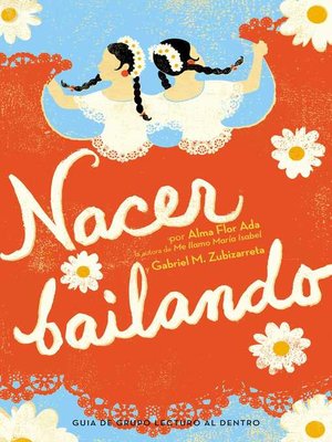 cover image of Nacer Bailando (Dancing Home)